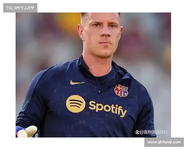 巴萨或可在极端情况下终止与特尔施特根的合同 巴萨或可在极端情况下终止与特尔施特根的合同